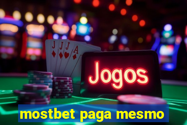 mostbet paga mesmo